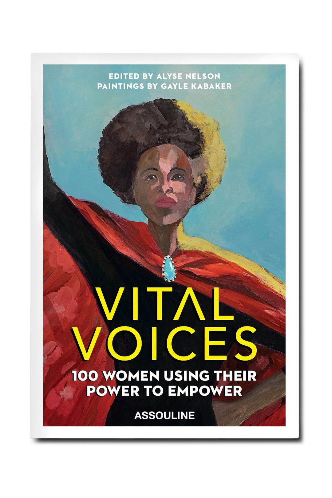 Vital Voices: 100 Women Using Their Power To Empower - Assouline - CLT