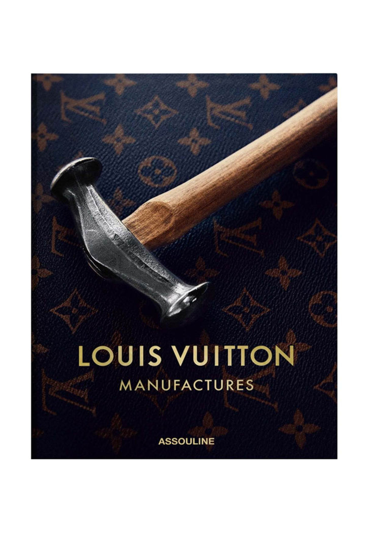 Louis Vuitton Manufactures - Assouline - CLT